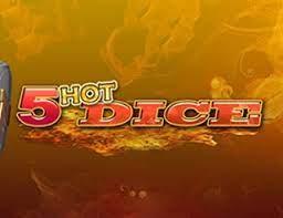 5 Hot Dice